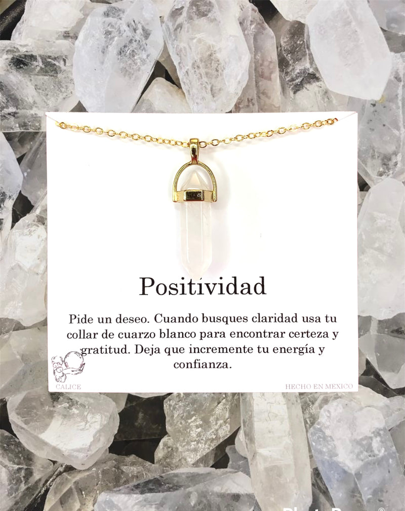 Positividad (cuarzo blanco)